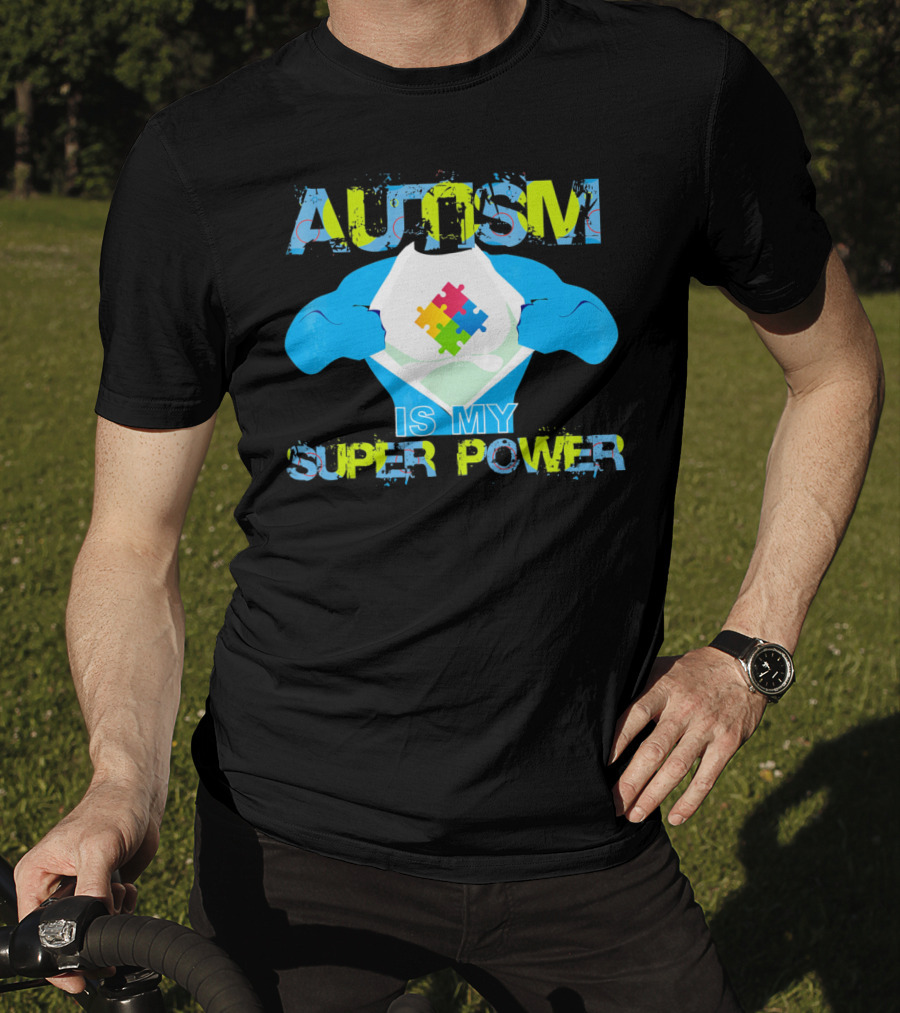 Autism Is My Super Power Puzzle Piece Autism Awareness T-Shirt