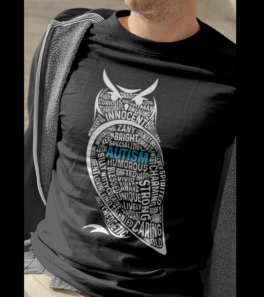 Autism Awareness Owl Innocent Bright Caring Strong Energetic Unique T-Shirt