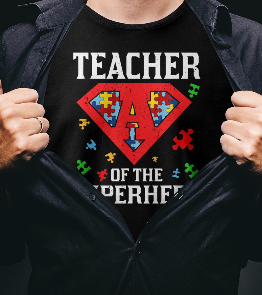 Teacher Of The Superhero With Puzzle Pieces Autism Awareness T-Shirt