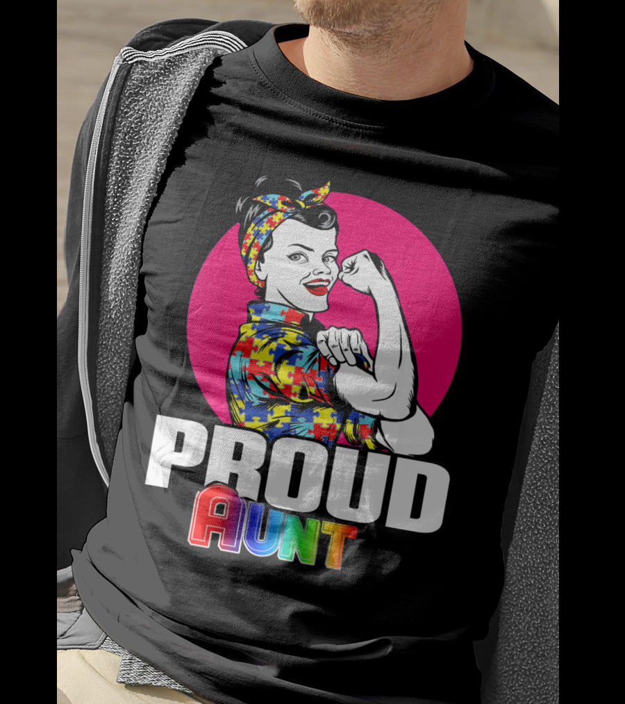 Autism Awareness Wear Unbreakable Proud Aunt T-Shirt