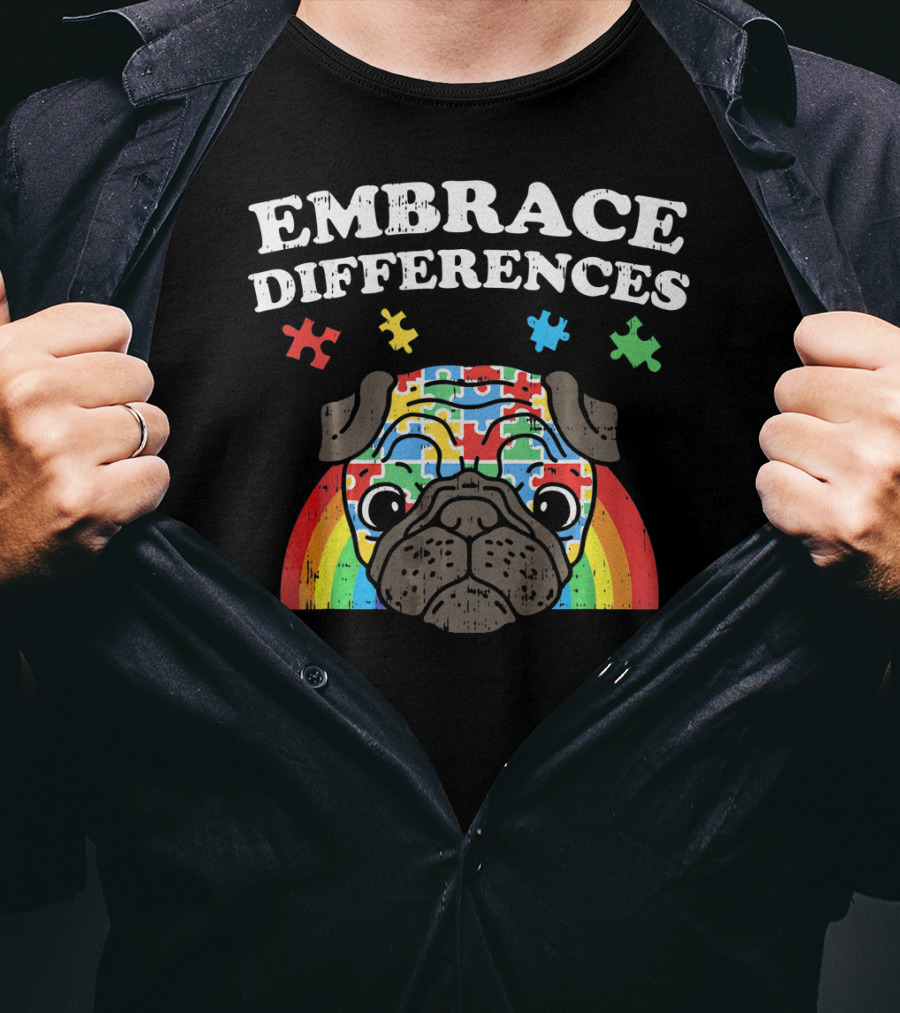Embrace Differences Autism Awareness Pug With Puzzle Pieces And Rainbow T-Shirt