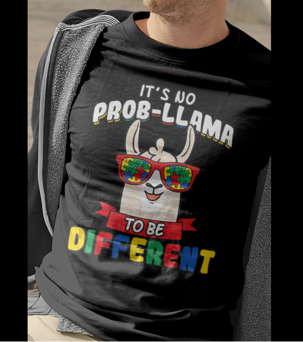 It's No Prob-Llama To Be Different Autism Puzzle Sunglasses T-Shirt