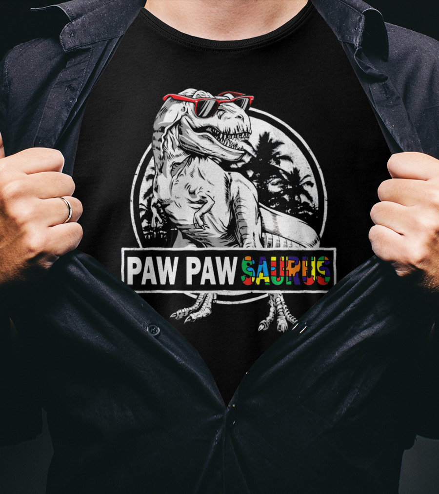 Paw Pawsaurus Paw Paw Saurus Dinosaur With Sunglasses T-Shirt