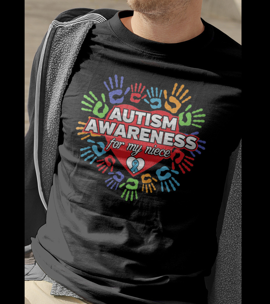 Autism Awareness For My Niece Heart With Colorful Hands T-Shirt