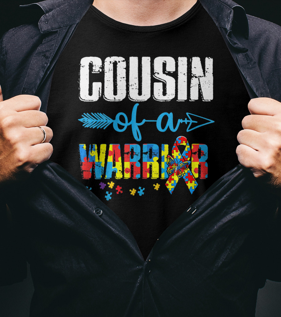 Cousin Of A Warrior Autism Awareness Puzzle Ribbon Butterfly T-Shirt