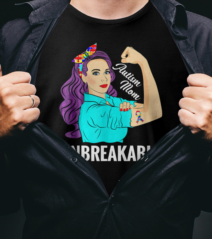 Autism Mom Unbreakable Awareness Rosie The Riveter With Puzzle T-Shirt