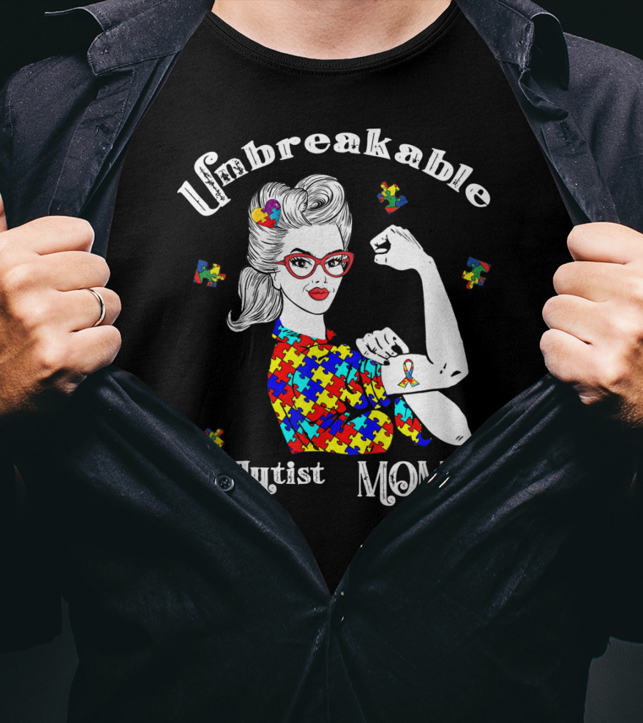 Unbreakable Autist Mom Puzzle Piece T-Shirt