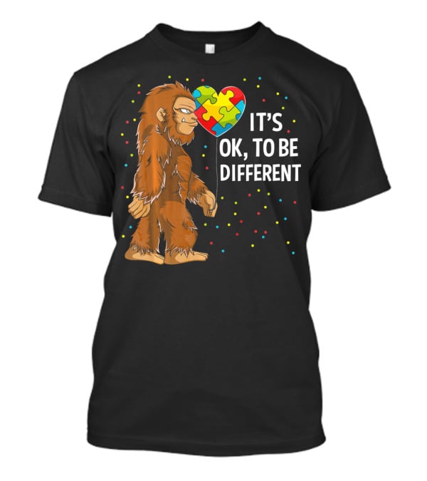 Autism Awareness Bigfoot Heart Puzzle It's OK To Be Different T-Shirt