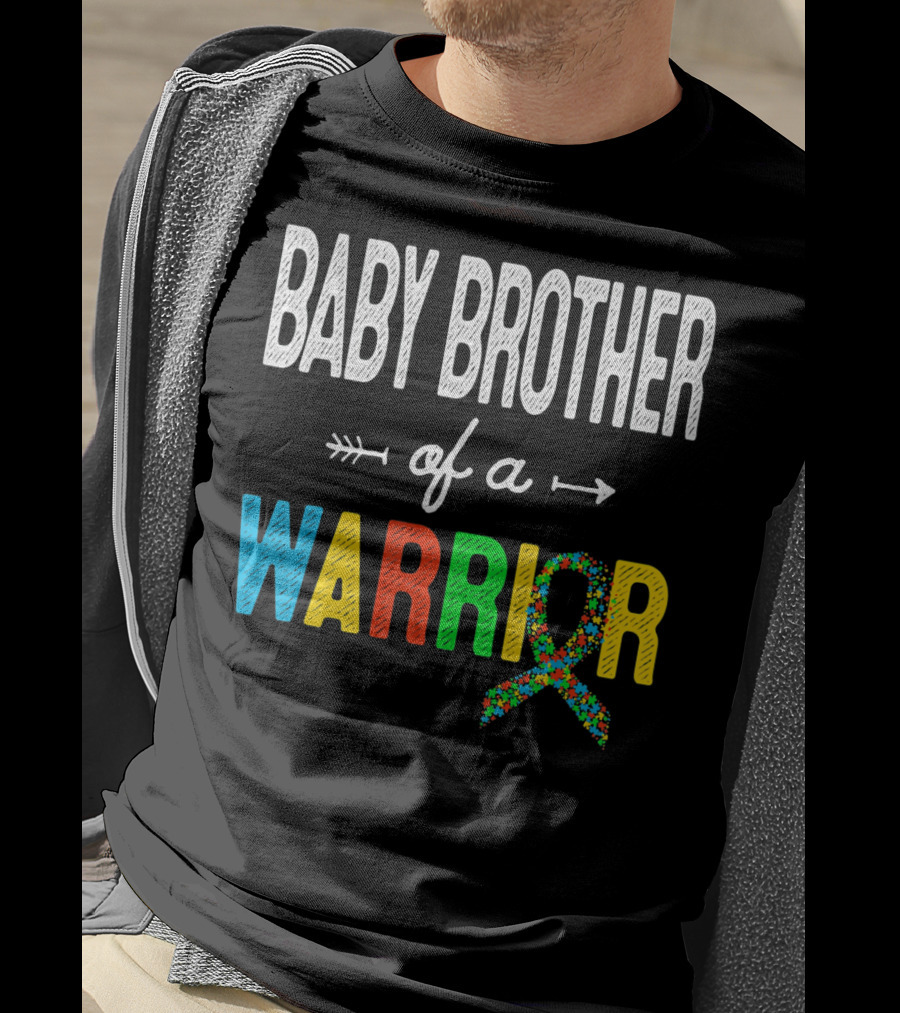 Baby Brother Of A Warrior Autism Awareness T-Shirt