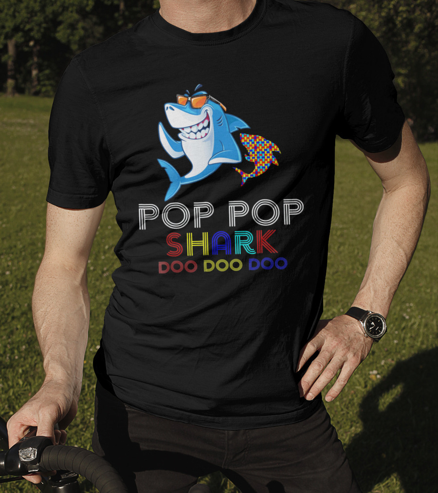 Pop Pop Shark Doo Doo Doo Autism Awareness T-Shirt