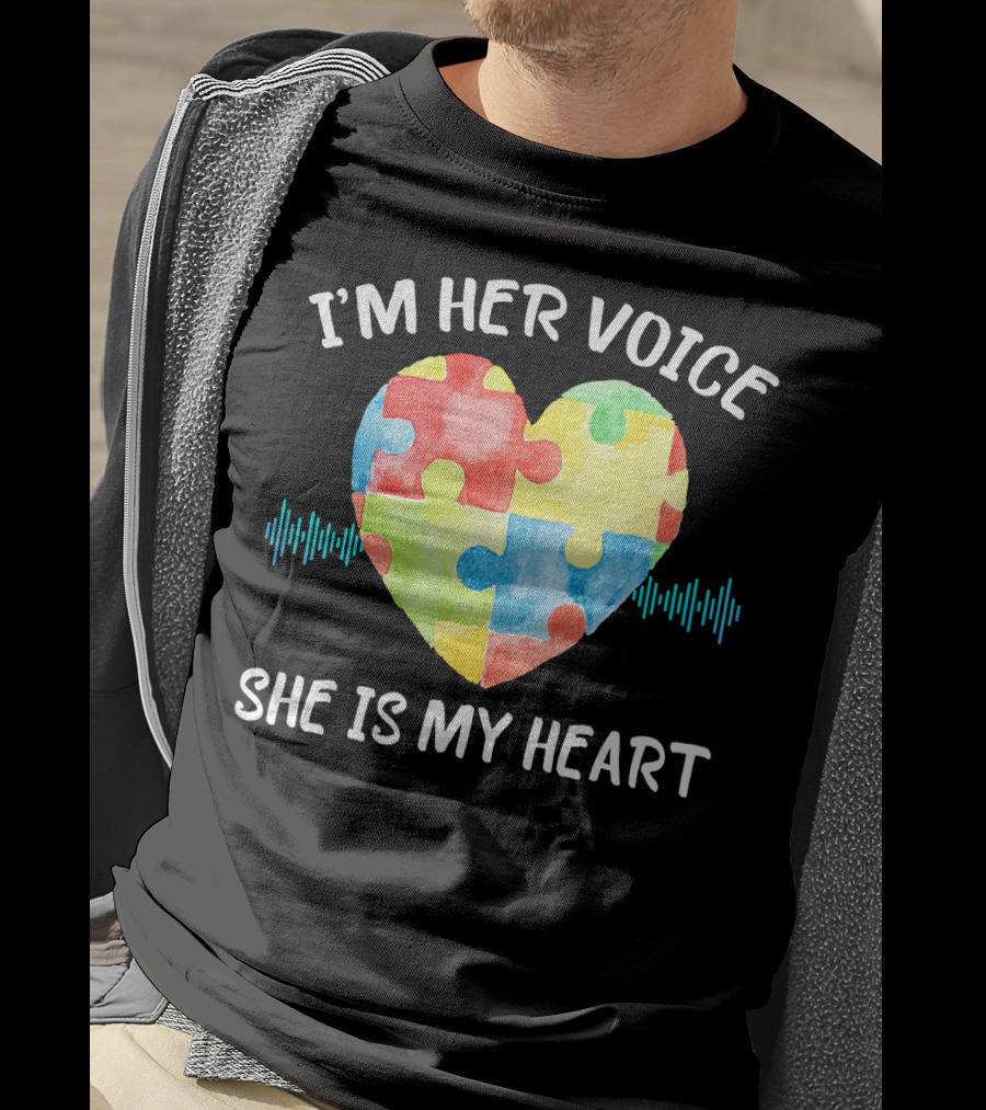 I'M HER VOICE SHE IS MY HEART Autism Puzzle Heart T-Shirt