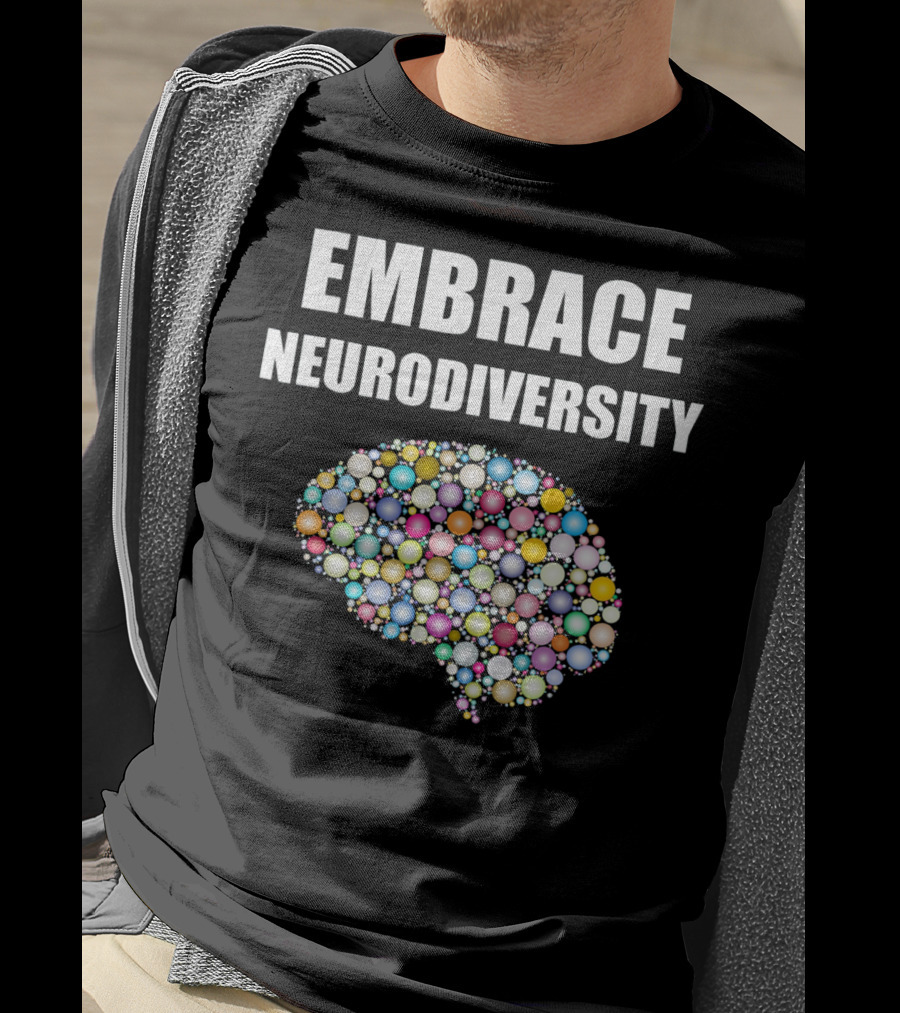 EMBRACE NEURODIVERSITY Colorful Brain Bubbles Design For ASD T-Shirt