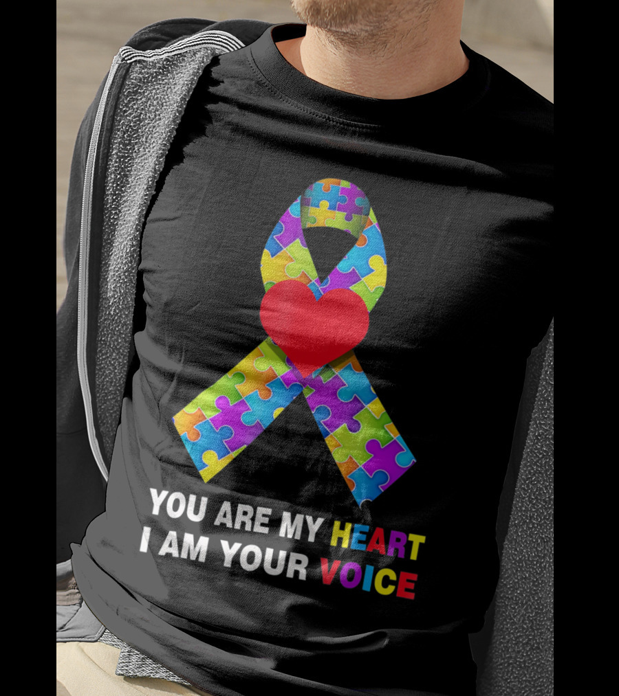 You Are My Heart Autism Awareness Puzzle Ribbon I Am Your Voice T-Shirt