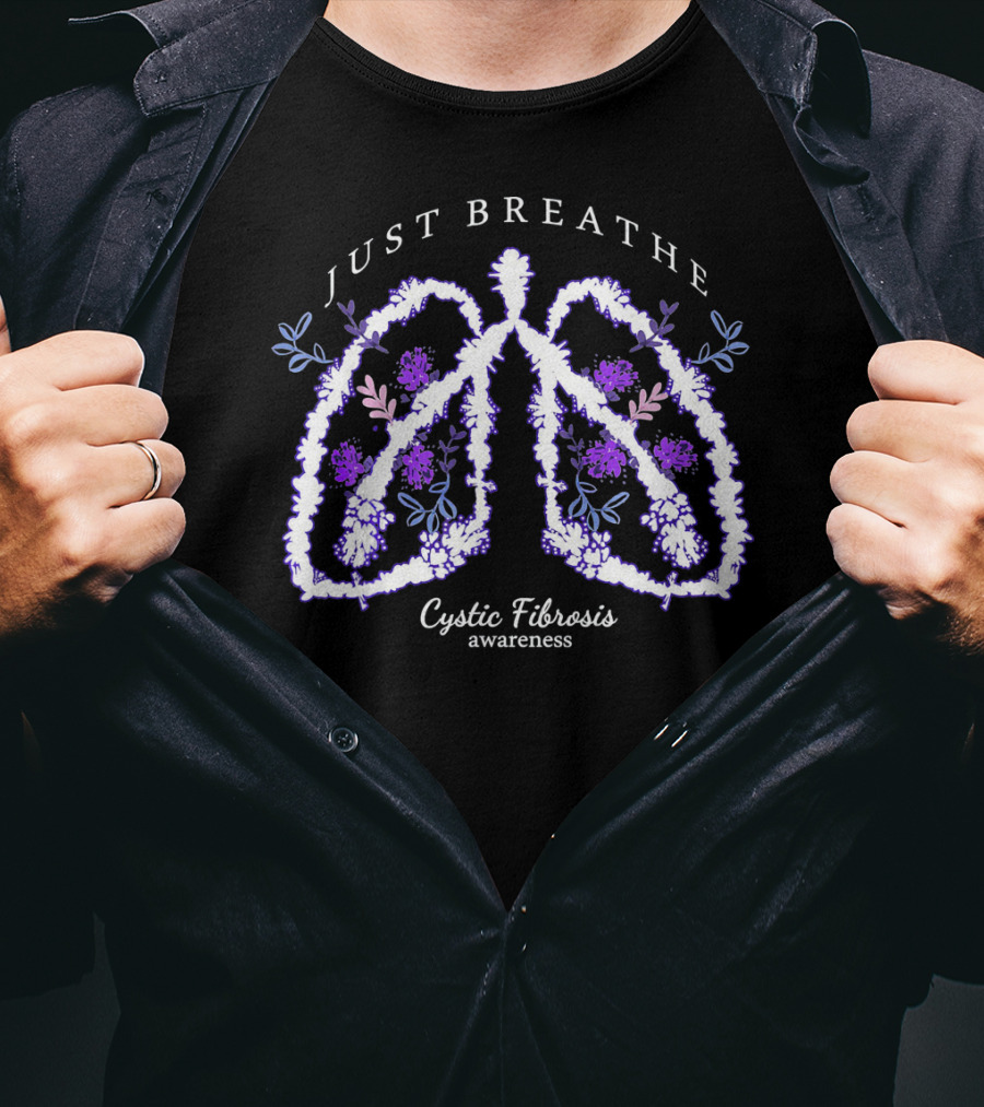 Just Breathe Cystic Fibrosis Awareness Lungs Floral T-Shirt