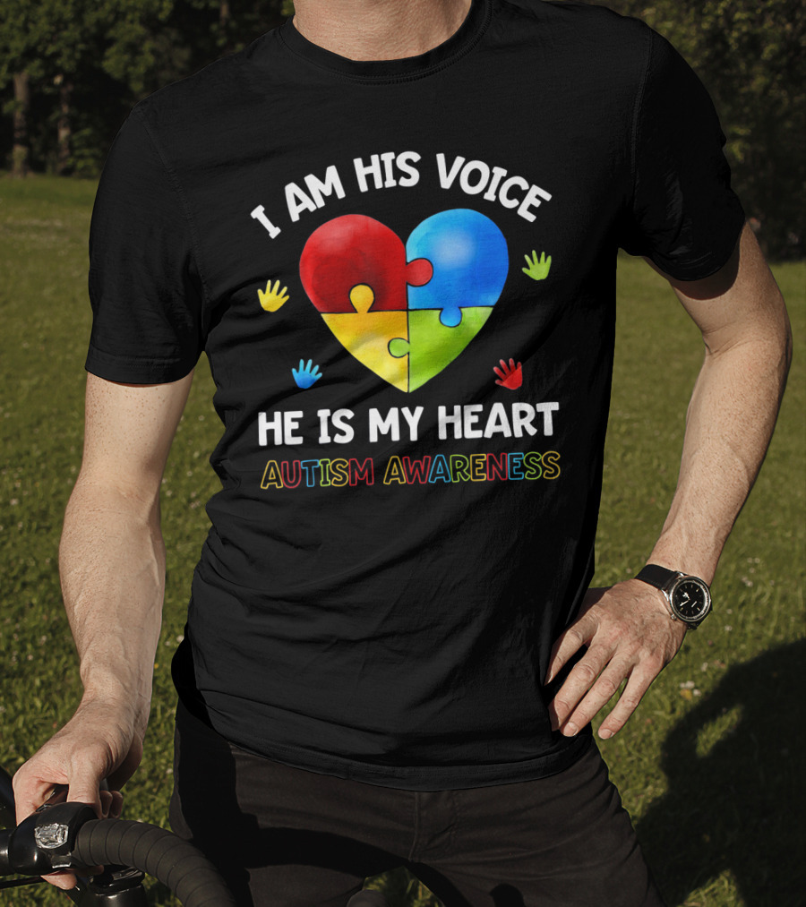 I Am His Voice He Is My Heart Autism Awareness Puzzle Heart And Colorful Handprints T-Shirt