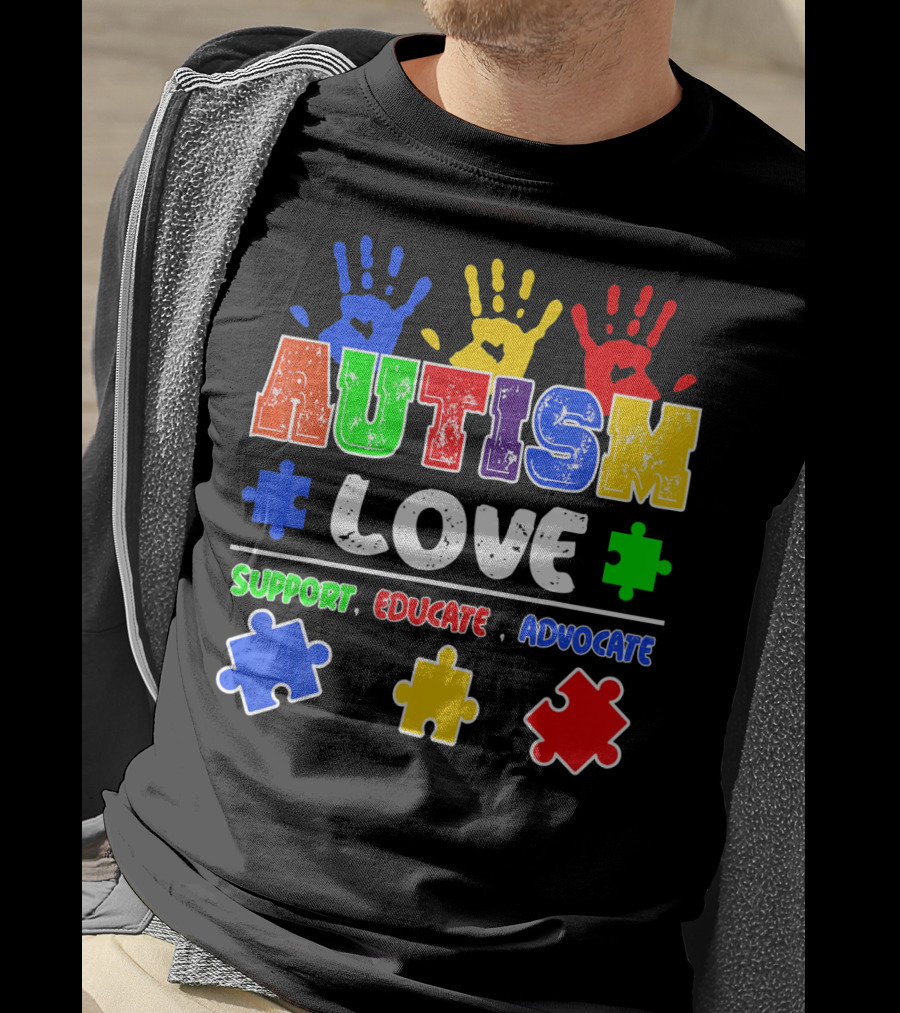 Autism Love Support Educate Advocate Puzzle Handprints T-Shirt