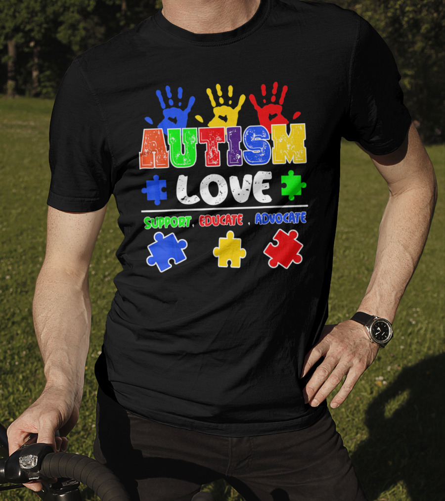Autism Love Support Educate Advocate Puzzle Handprints T-Shirt