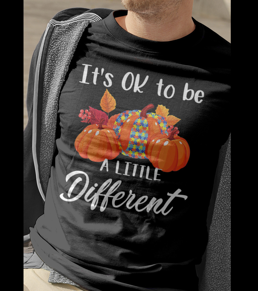 It's OK To Be A Little Different Pumpkin Floral T-Shirt