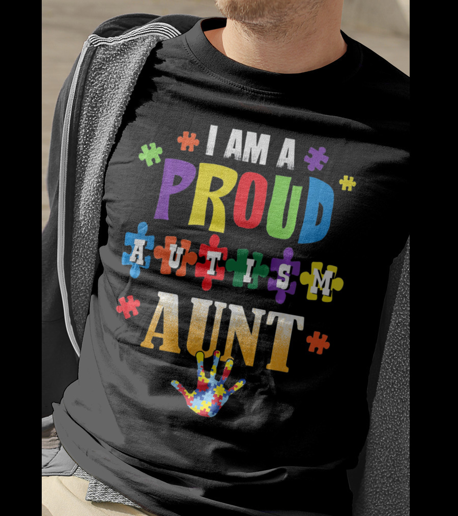 I Am A Proud Autism Aunt Puzzle Pieces Awareness T-Shirt