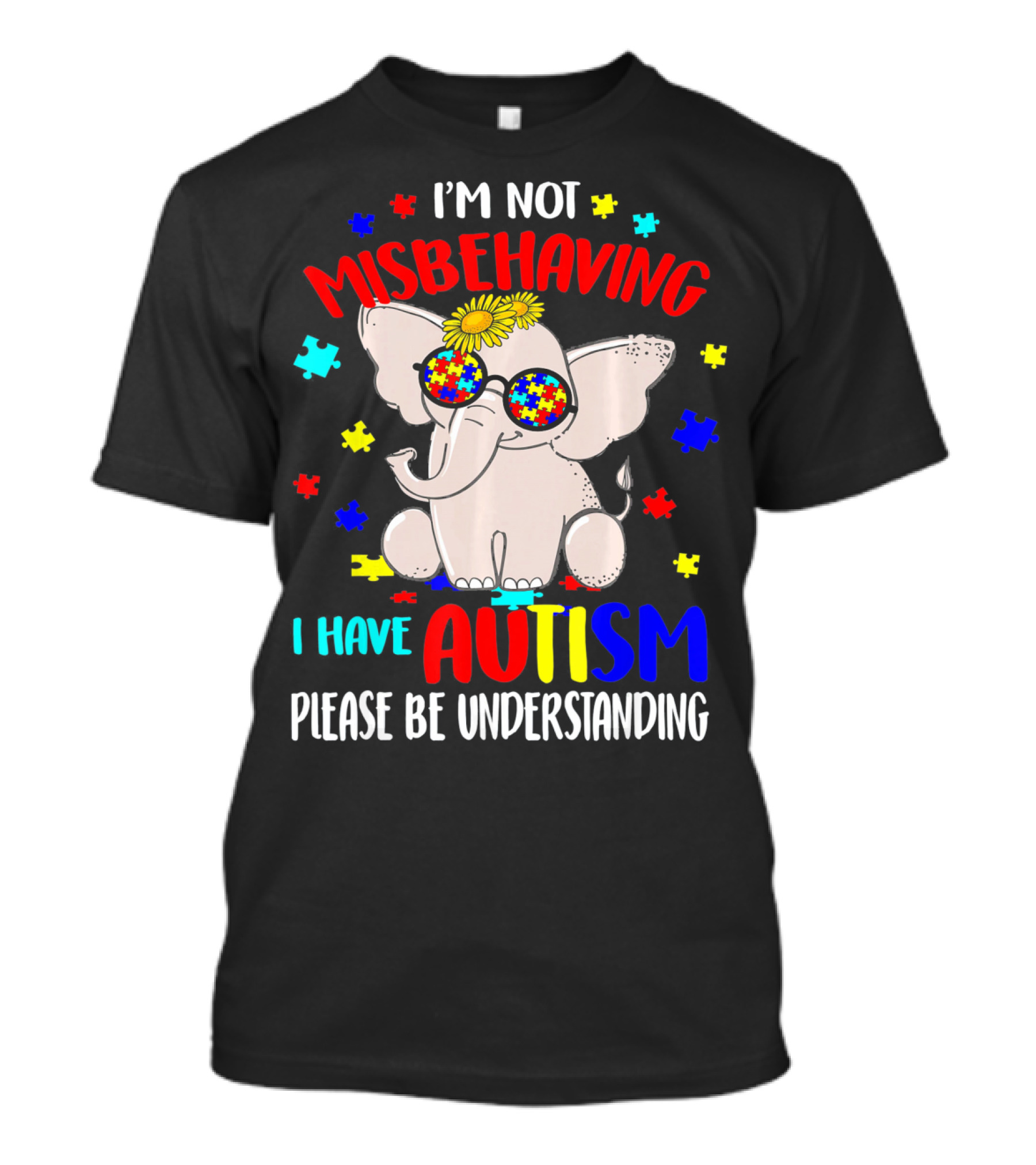 I'm Not Misbehaving I Have Autism Please Be Understanding Elephant Peace Autism Awareness T-Shirt