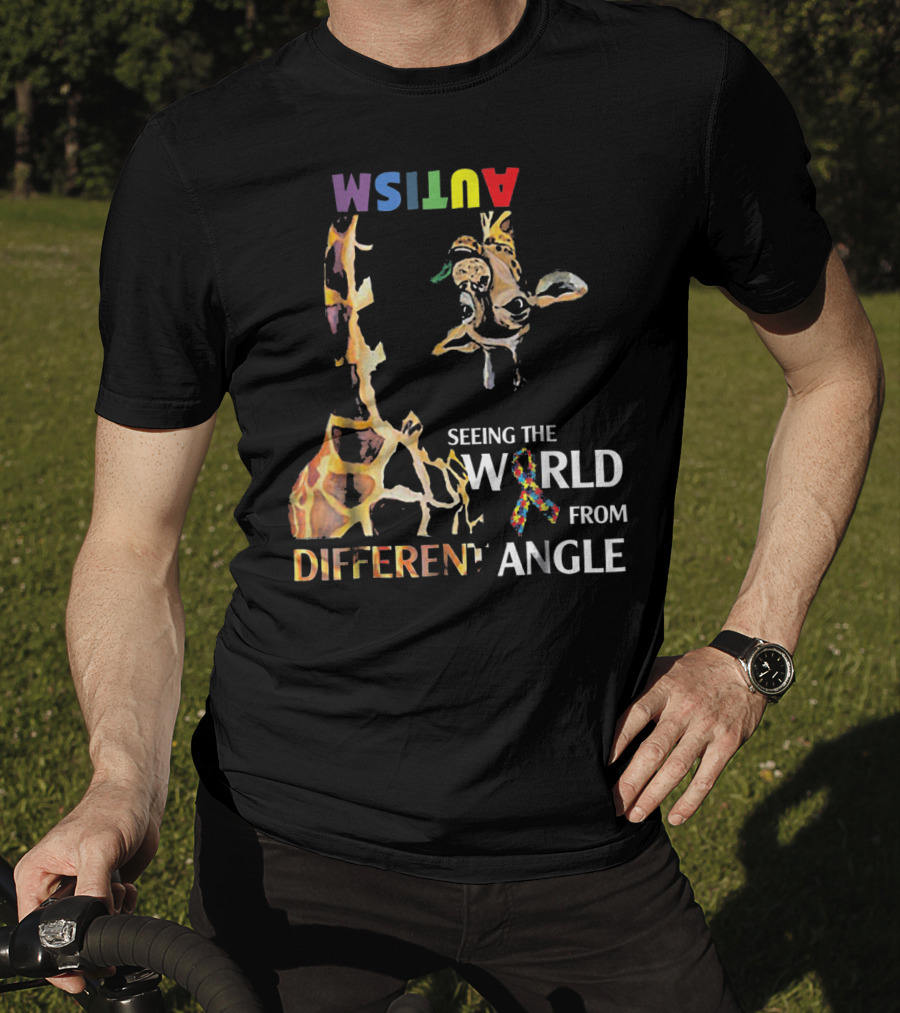 Giraffe Autism Seeing The World From A Different Angle T-Shirt
