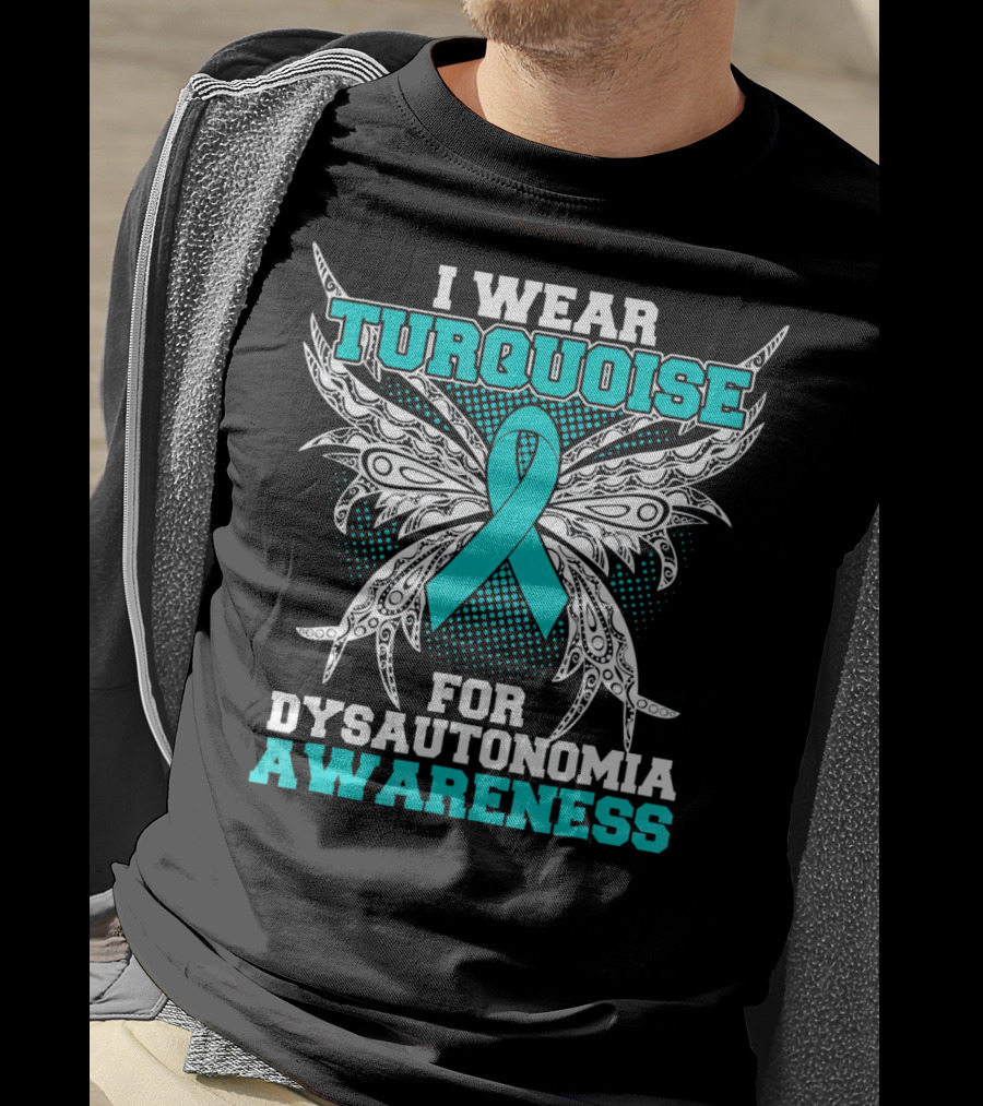 I Wear Turquoise Ribbon For Dysautonomia Awareness With Intricate Wing T-Shirt