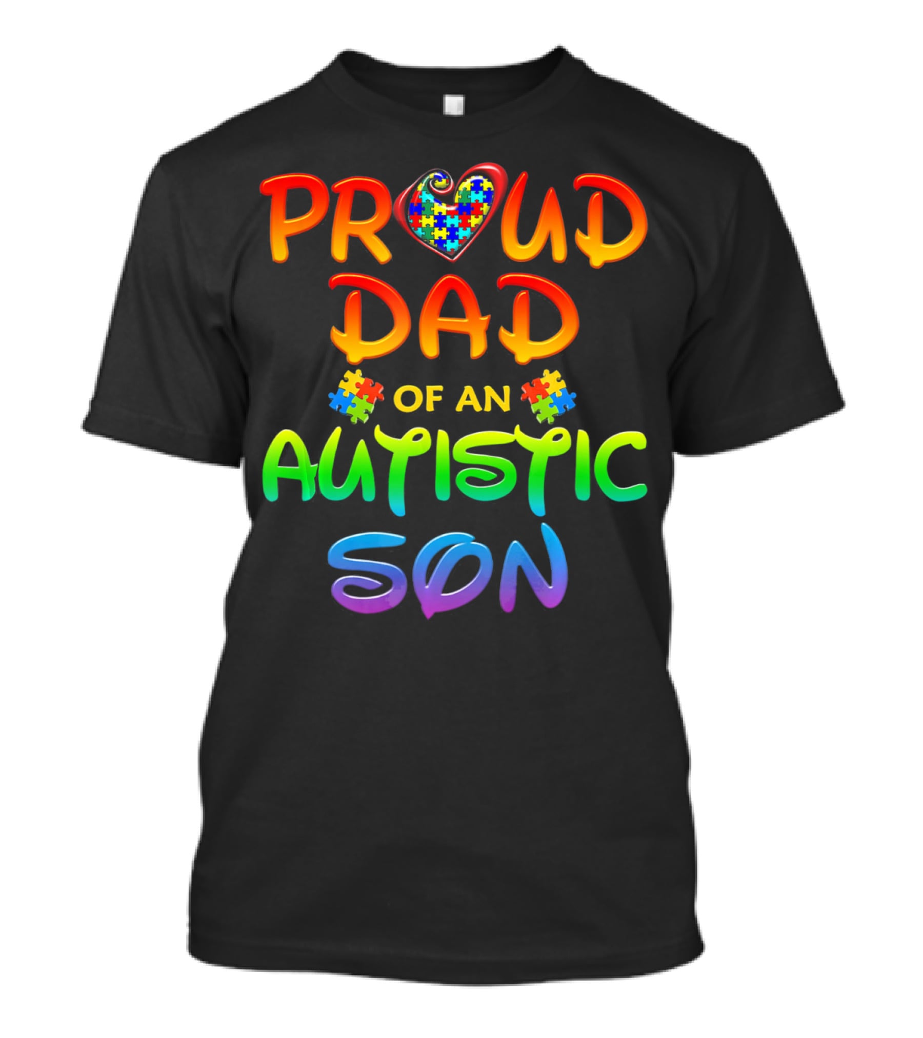 Proud Dad Of An Autistic Son Autism Awareness Puzzle Heart T-Shirt