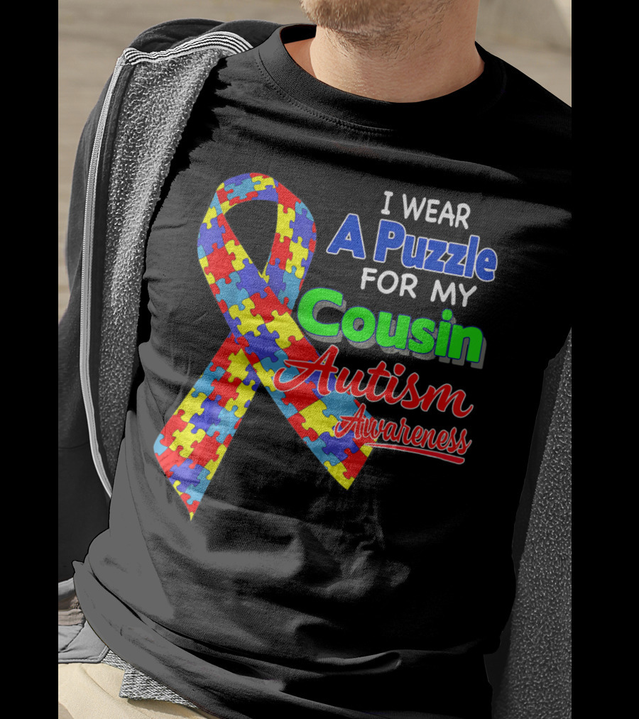 I Wear A Puzzle For My Cousin Autism Awareness T-Shirt