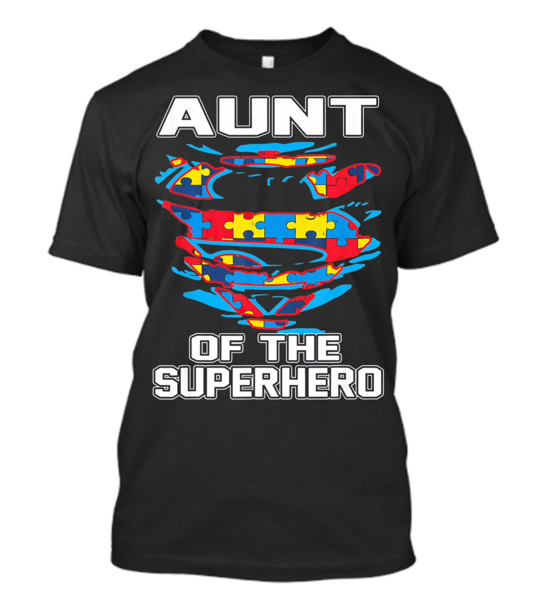 Aunt Of The Superhero Autism Awareness T-Shirt
