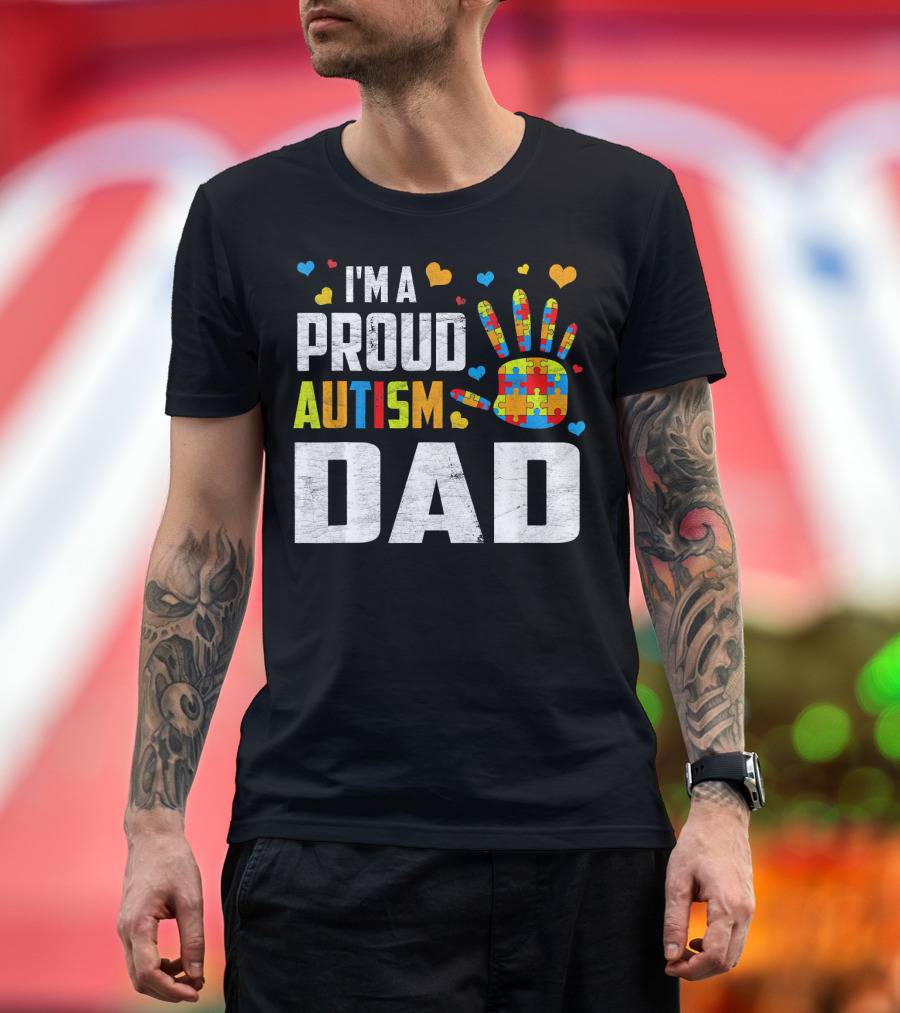 I'm a Proud Autism Dad Autism Awareness Puzzle Piece Heart T-Shirt