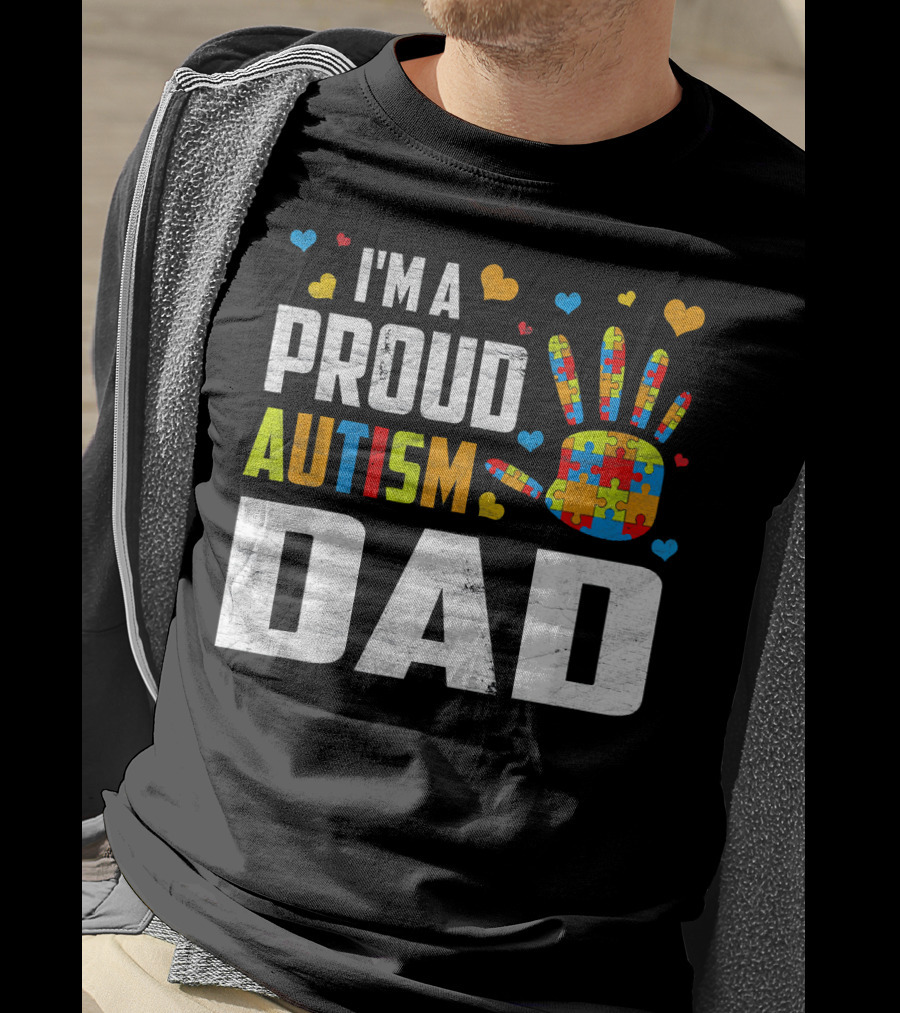 I'm A Proud Autism Dad Autism Awareness Puzzle Piece Heart T-Shirt