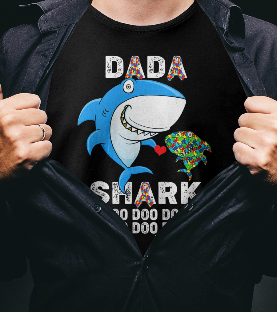 Dada Shark Autism Awareness Doo Doo Doo T-Shirt