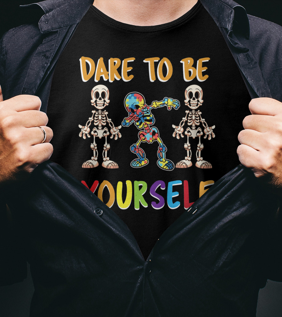 Dare To Be Yourself Autism Awareness Day Skeleton Dabbing T-Shirt
