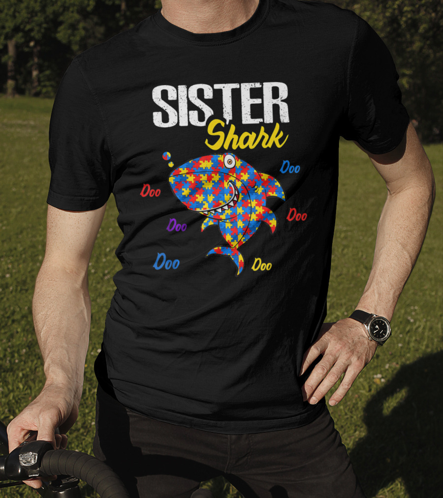 Sister Shark Autism Aware Puzzle Doo Doo T-Shirt