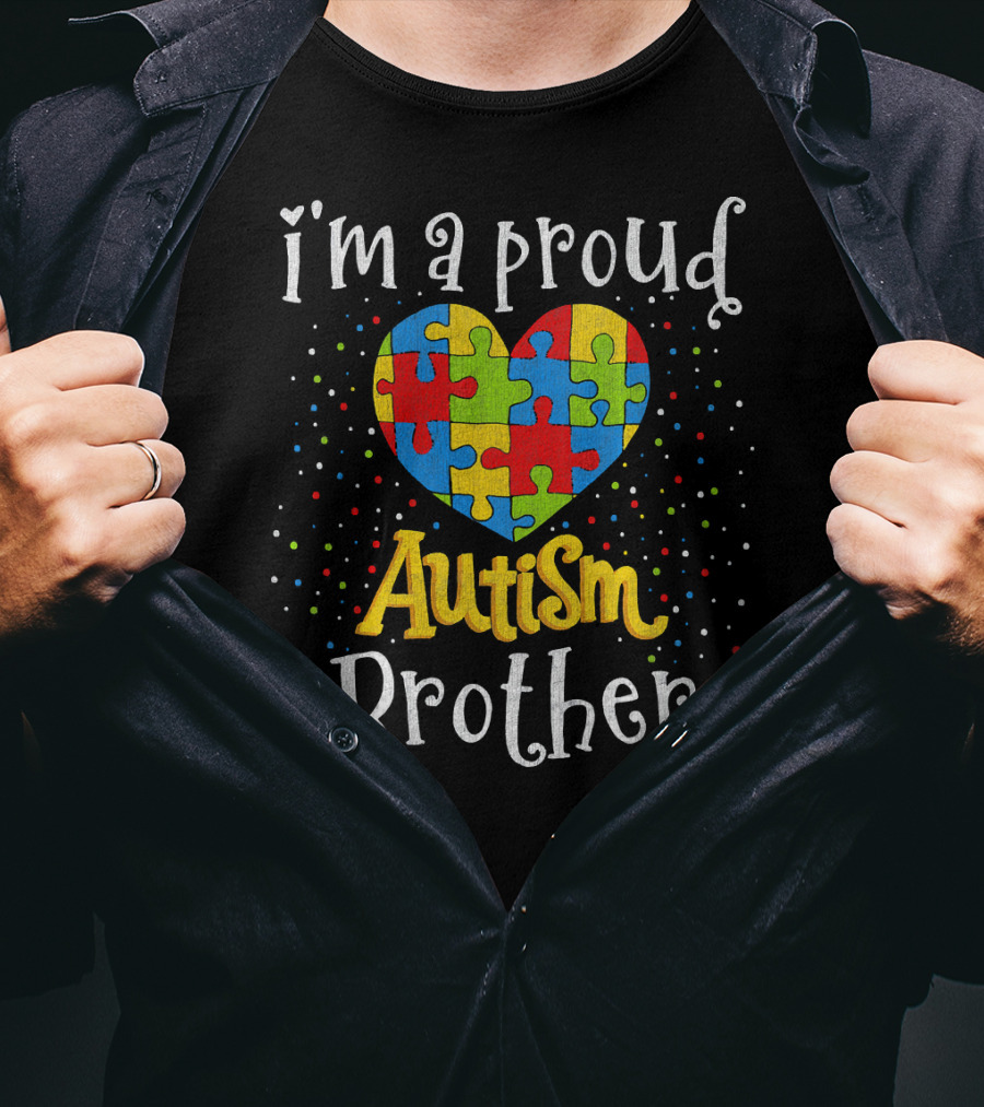 I'm A Proud Autism Brother Autism Awareness Heart Puzzle T-Shirt