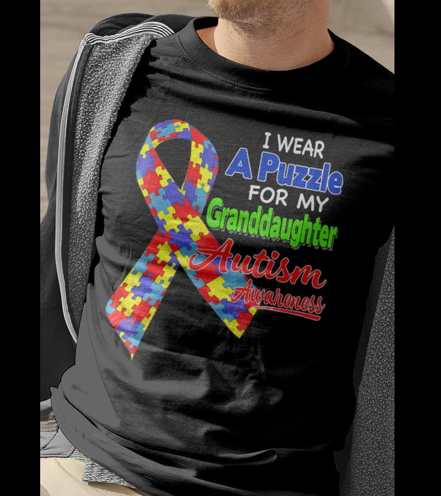 I Wear A Puzzle For My Granddaughter Autism Awareness T-Shirt