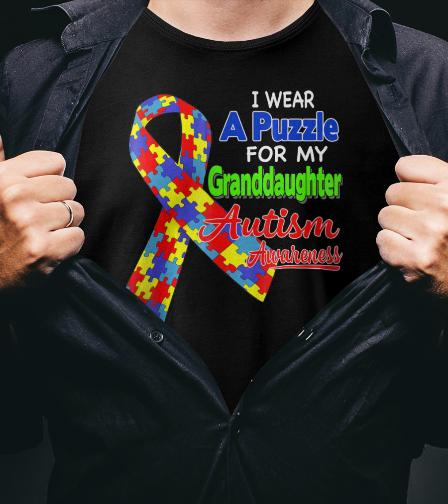 I Wear A Puzzle For My Granddaughter Autism Awareness T-Shirt