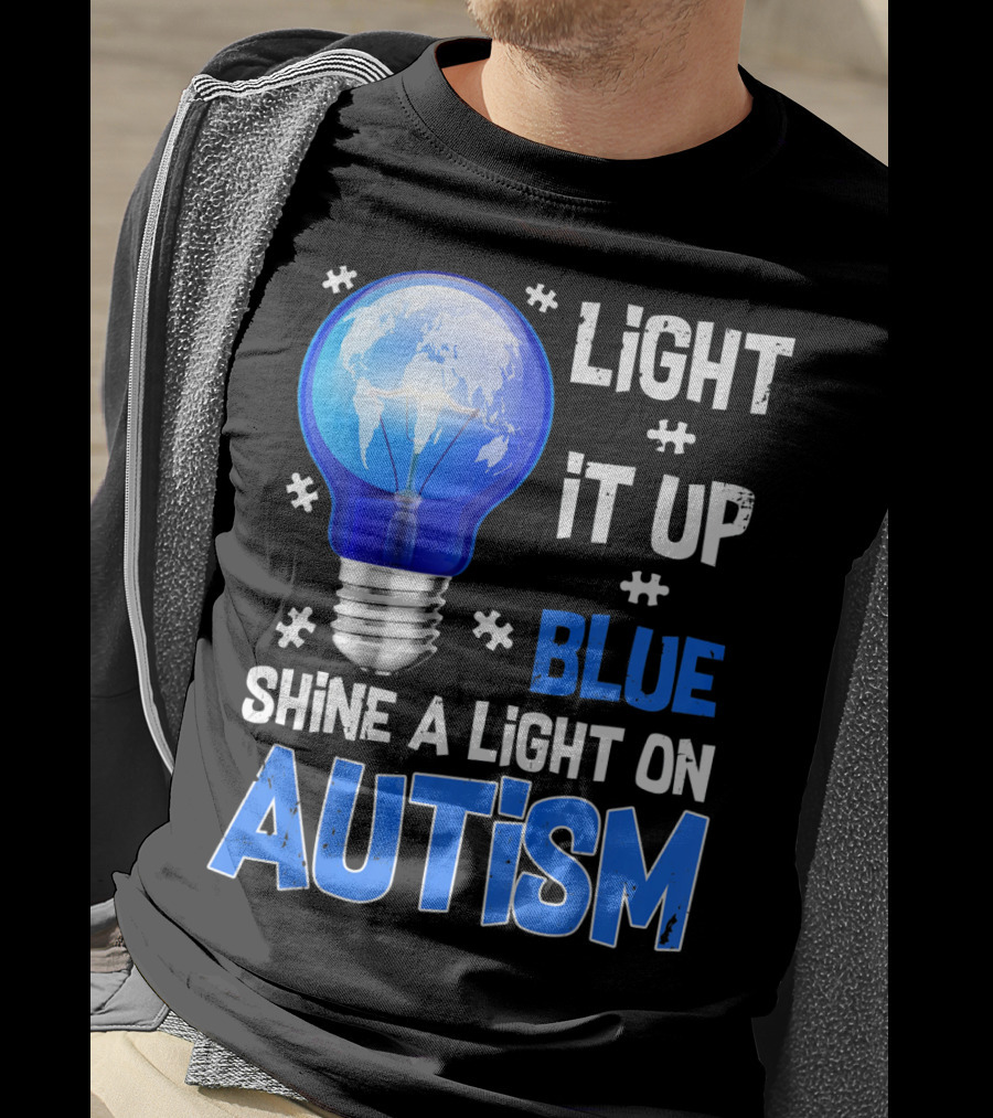 Light It Up Blue Shine A Light On Autism Light Bulb World Map T-Shirt