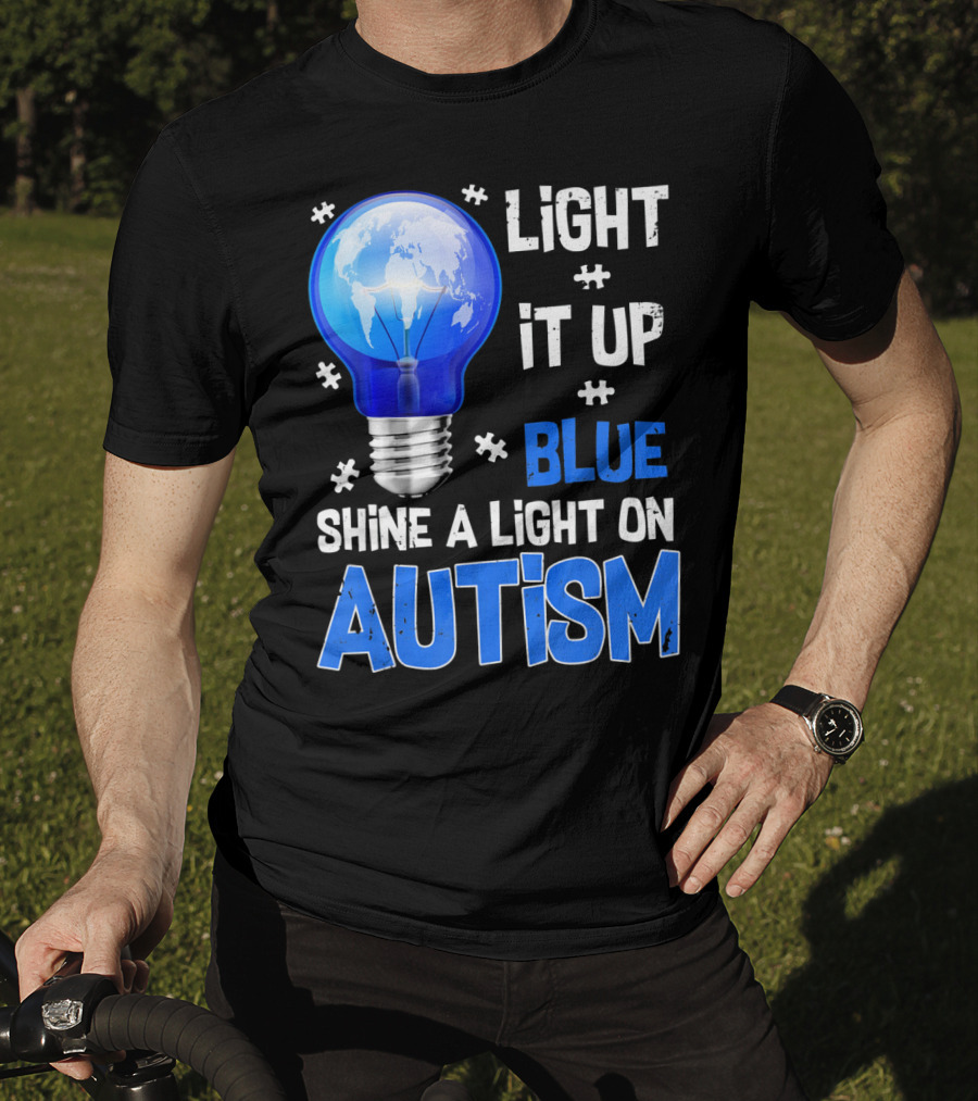 Light It Up Blue Shine A Light On Autism Light Bulb World Map T-Shirt