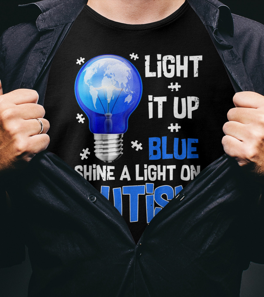 Light It Up Blue Shine A Light On Autism Light Bulb World Map T-Shirt