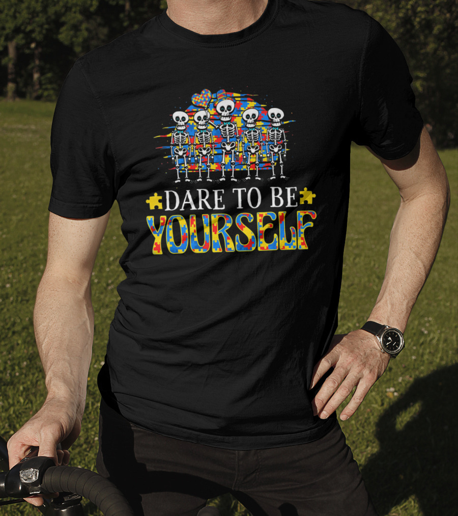 Dare To Be Yourself Autism Awareness Skeleton Puzzle T-Shirt
