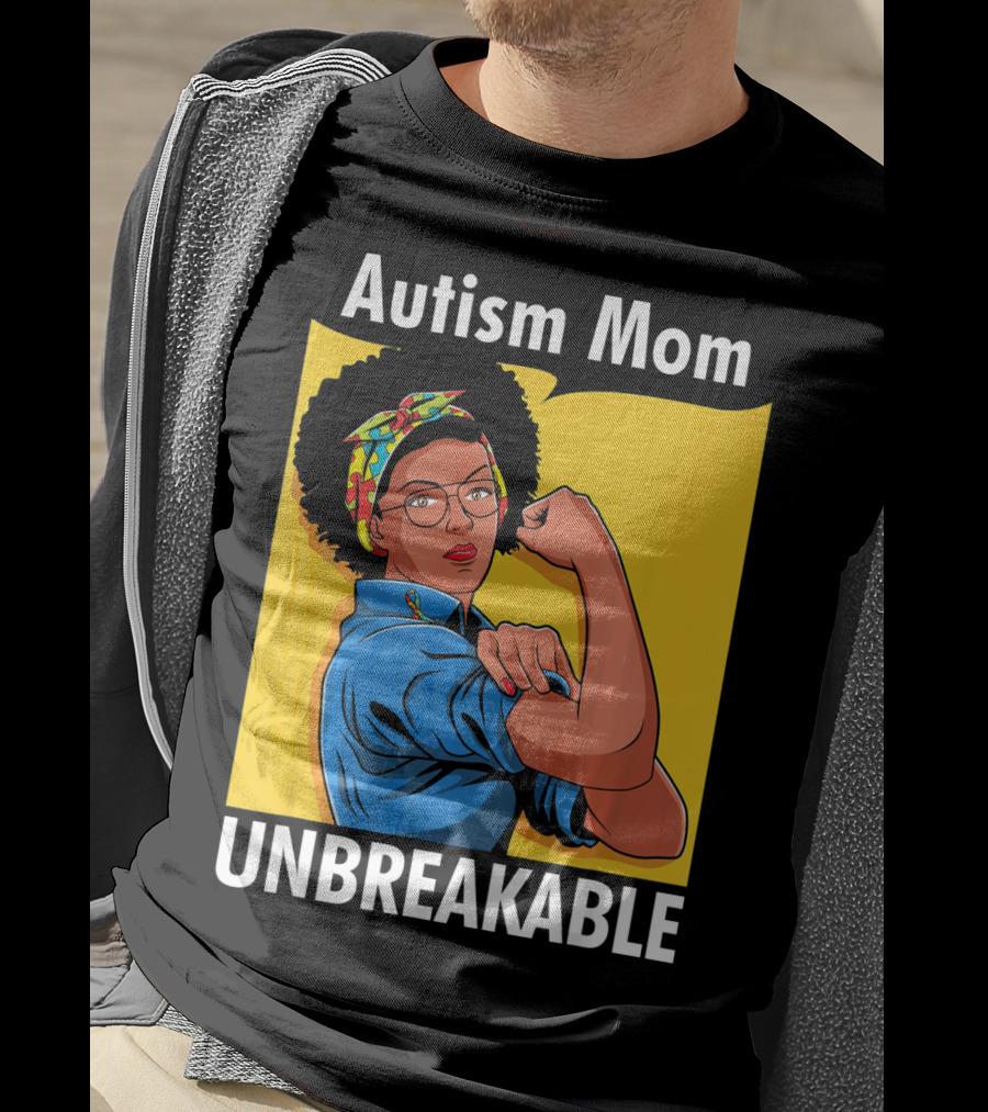 Autism Mom Unbreakable Afro Inspiring Woman Empowerment T-Shirt