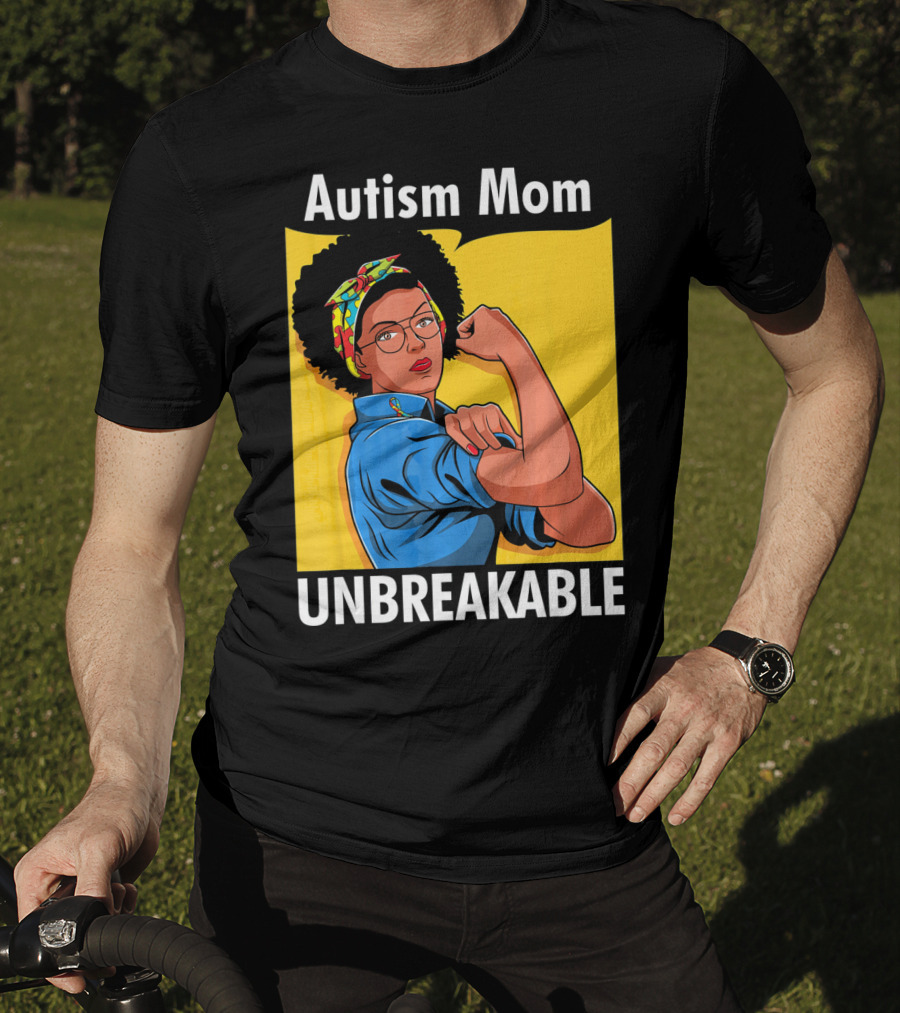Autism Mom Unbreakable Afro Inspiring Woman Empowerment T-Shirt