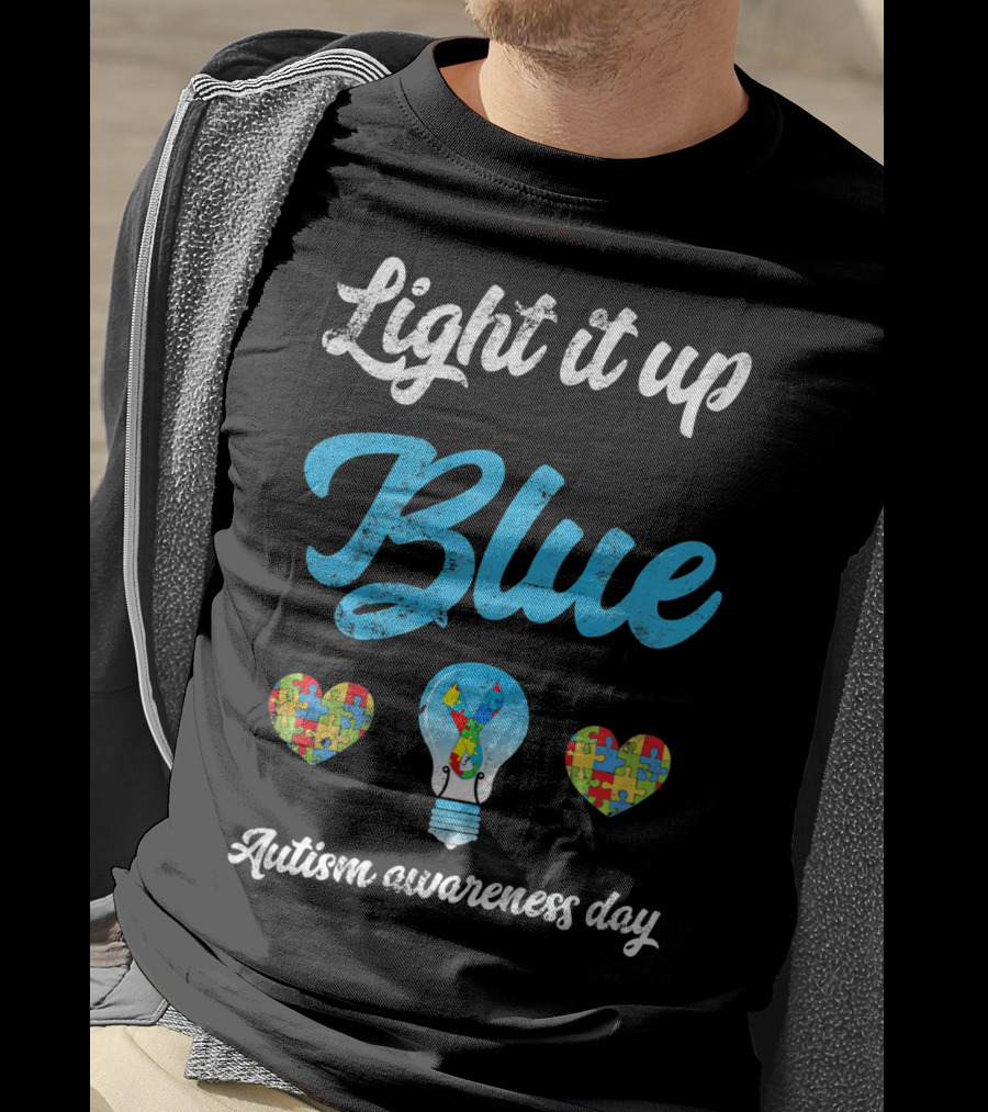 Light It Up Blue Autism Awareness Day Puzzle Hearts Lightbulb T-Shirt