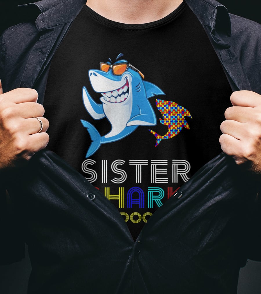 Sister Shark Doo Doo Doo Autism Awareness T-Shirt