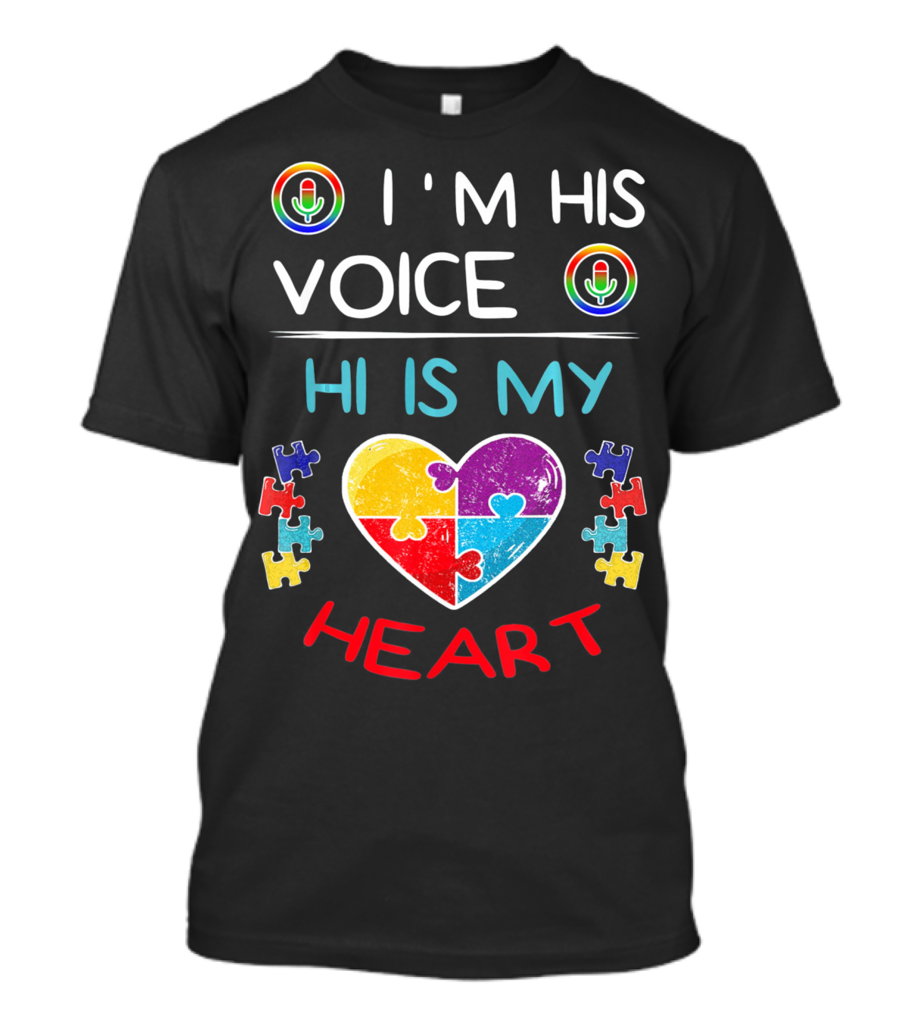 I'M His Voice He Is My Heart Autism Puzzle Heart And Microphone T-Shirt