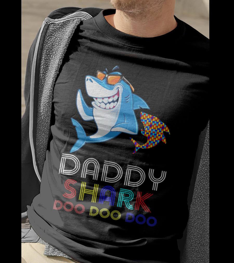 Daddy Shark Doo Doo Autism Awareness T-Shirt