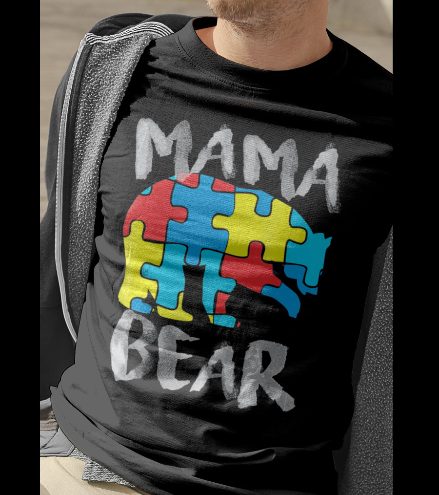 Mama Bear Autism Awareness Puzzle Piece Love Support T-Shirt
