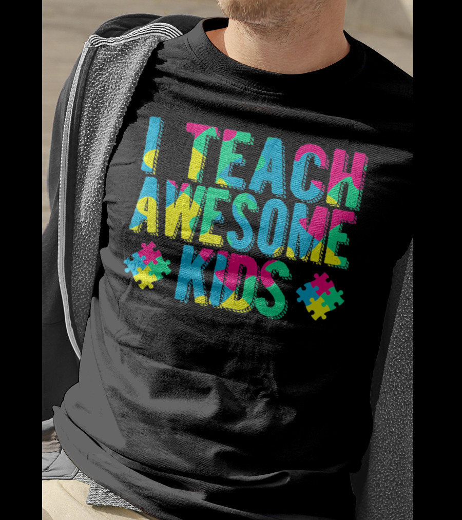 Autism Awareness I Teach Awesome Kids Puzzle Pieces T-Shirt