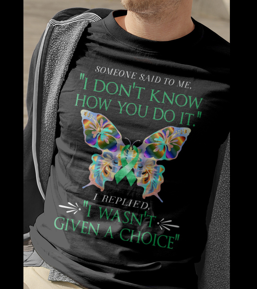 I Don't Know How You Do It Green Butterfly Cerebral Palsy Awareness T-Shirt